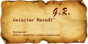 Geiszler Rezső névjegykártya